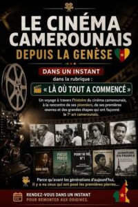 Culture : le cinéma camerounais à l&rsquo;heure de la refondation