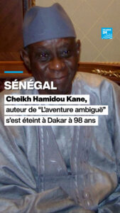 Cheikh Hamidou Kane : l’Afrique avait déjà son débat sur la souveraineté intellectuelle